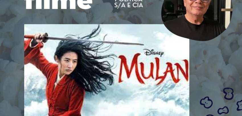 Dica de Filme – Mulan